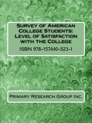 cover image of Survey of American College Students: Level of Satisfaction with the College
